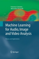 Machine Learning for Audio, Image and Video Analysis - Francesco Camastra, Alessandro Vinciarelli
