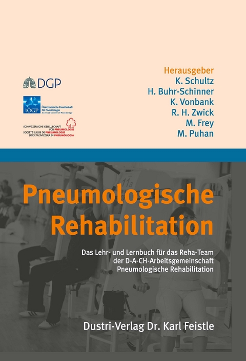 Pneumologische Rehabilitation -  K. Schultz,  H. Buhr-Schinner,  Et Al.