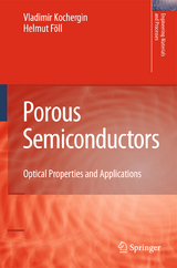 Porous Semiconductors - Vladimir Kochergin, Helmut Föll