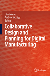 Collaborative Design and Planning for Digital Manufacturing - 