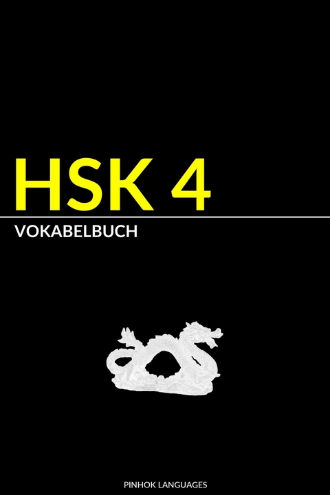 HSK 4 Vokabelbuch -  Pinhok Languages