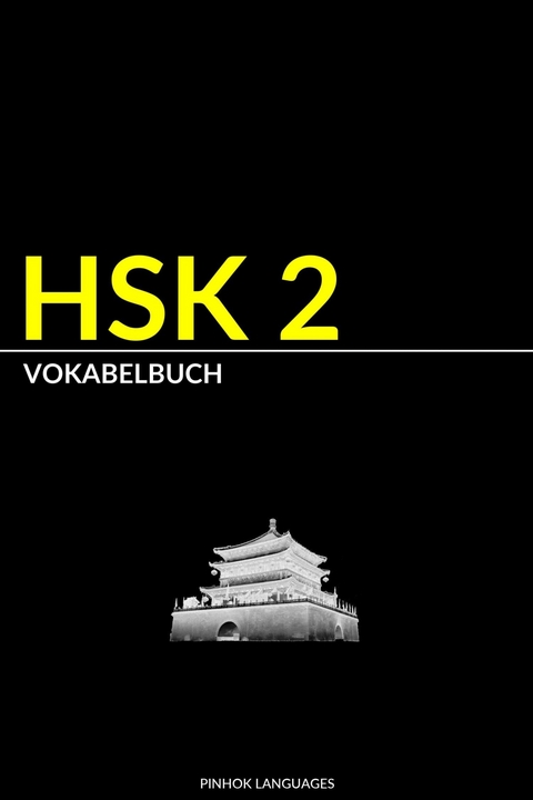 HSK 2 Vokabelbuch -  Pinhok Languages