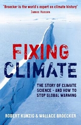 Fixing Climate - Broecker, Wallace S.