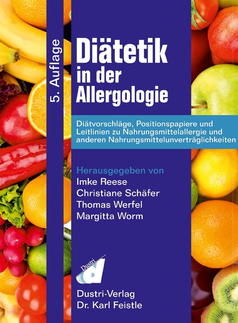 Diätetik in der Allergologie -  Imke Reese,  Christiane Schäfer,  Et Al.