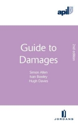 APIL Guide to Damages - Allen, Simon; Bowley, Ivan; Davies, Hugh