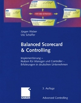 Balanced Scorecard & Controlling - Jürgen Weber, Utz Schäffer