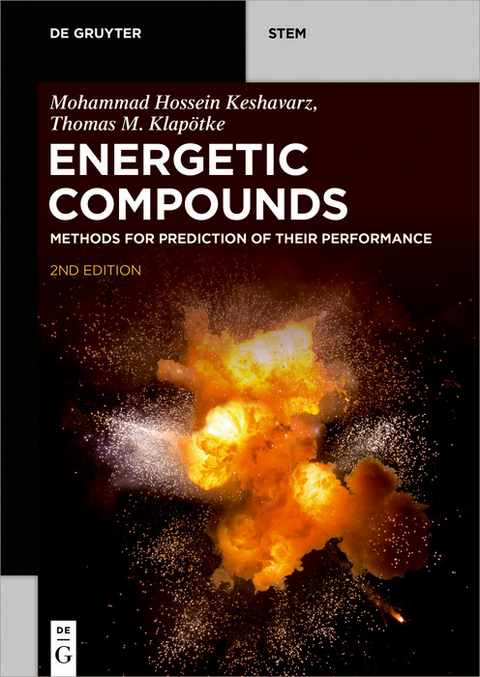 Energetic Compounds -  Mohammad Hossein Keshavarz,  Thomas M. Klapötke