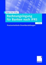 Rechnungslegung für Banken nach IFRS - Löw, Edgar