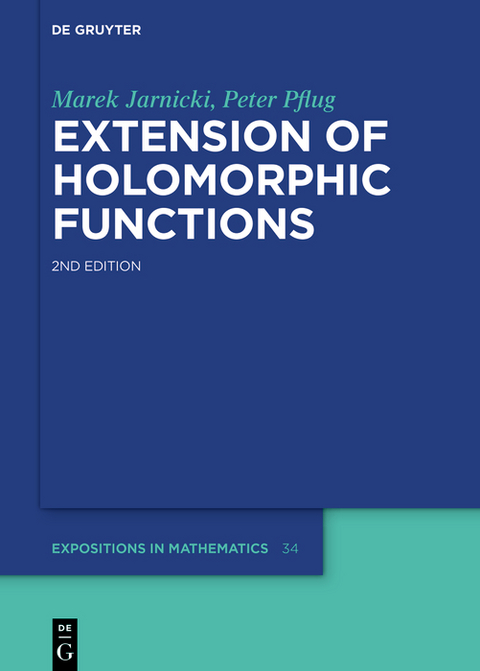 Extension of Holomorphic Functions - Marek Jarnicki, Peter Pflug