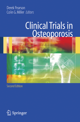 Clinical Trials in Osteoporosis - Pearson, Derek; Miller, Colin G.