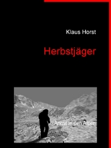 Herbstjäger - Klaus Horst