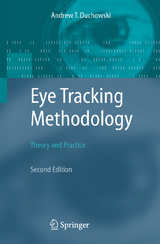 Eye Tracking Methodology - Duchowski, Andrew