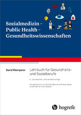 Sozialmedizin – Public Health – Gesundheitswissenschaften - David Klemperer