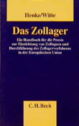 Das Zollager - Reginhard Henke, Peter Witte