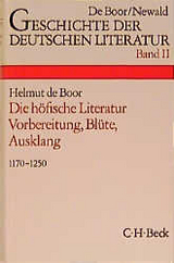 Geschichte der deutschen Literatur Bd. 2: Die höfische Literatur - 