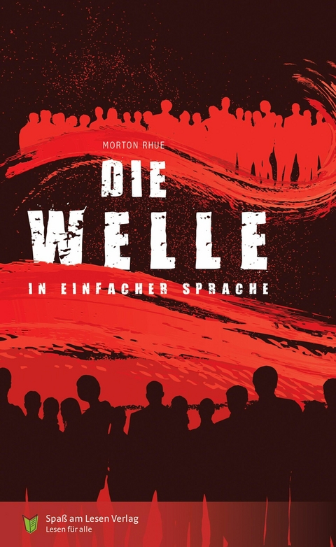 Die Welle - Morton Rhue