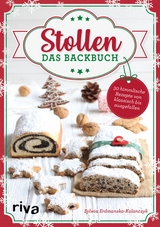 Stollen – Das Backbuch - Sylwia Erdmanska-Kolanczyk