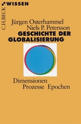 Geschichte der Globalisierung - Jürgen Osterhammel, Niels P. Petersson