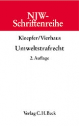 Umweltstrafrecht - Kloepfer, Michael; Vierhaus, Hans-Peter
