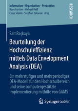 Beurteilung der Hochschuleffizienz mittels Data Envelopment Analysis (DEA) - Sait Başkaya