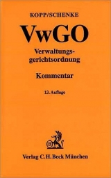 Verwaltungsgerichtsordnung (VwGO) - Kopp, Ferdinand; Schenke, Wolf R