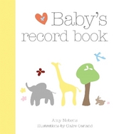 Baby's Record Book - Nebens, Amy