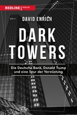 Dark Towers - David Enrich