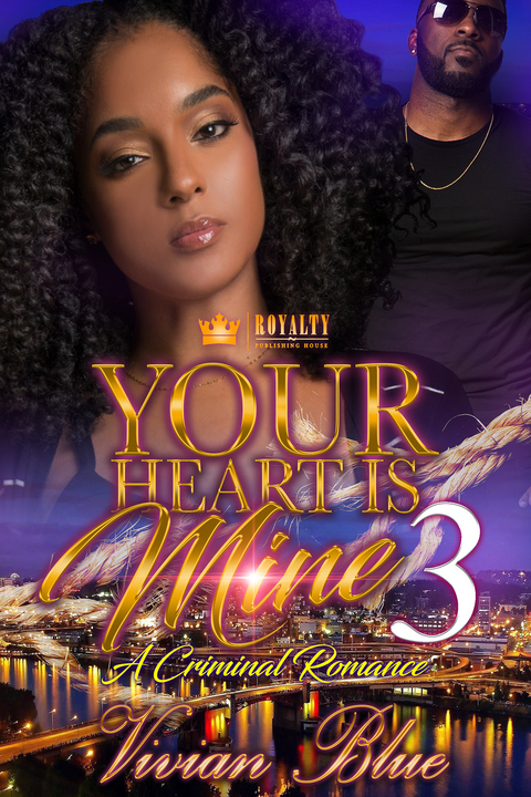 Your Heart Is Mine 3 -  Vivian Blue