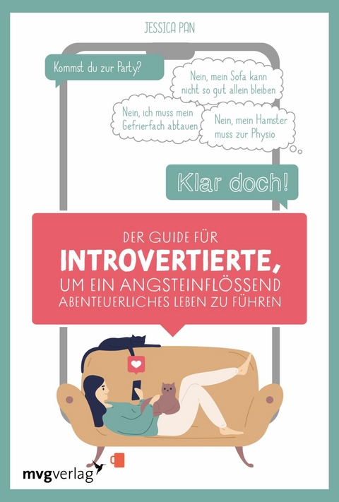 Der Guide für Introvertierte, um ein angsteinflößend abenteuerliches Leben zu führen - Jessica Pan