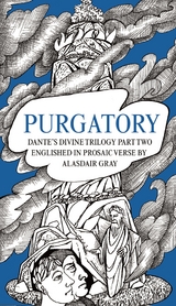 PURGATORY -  Dante Alighieri,  Alasdair Gray