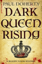 Dark Queen Rising -  Paul Doherty