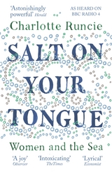 Salt On Your Tongue -  Charlotte Runcie