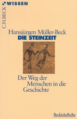 Die Steinzeit - Müller-Beck, Hansjürgen