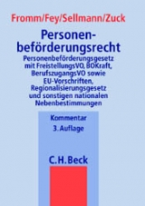 Personenbeförderungsrecht - Sellmann, Klaus-Albrecht; Zuck, Holger; Meyer, Karlheinz; Fromm, Günter; Fey, Michael
