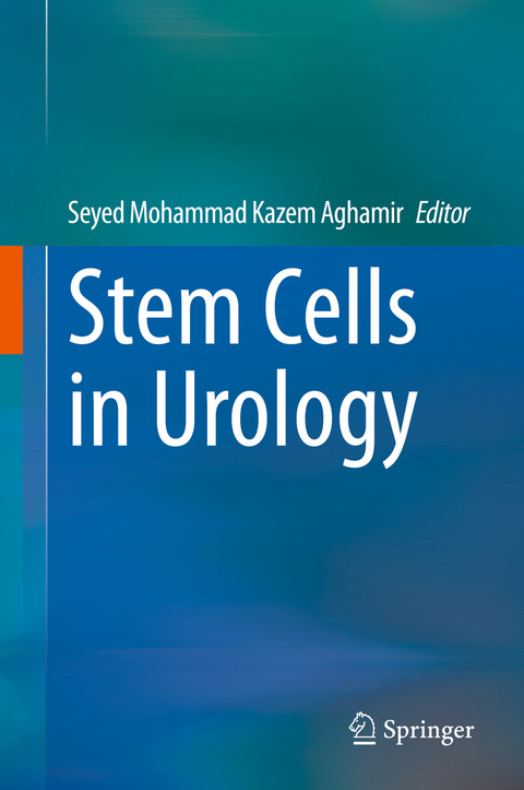 Stem Cells in Urology - 