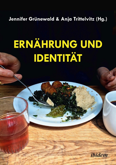 Ernährung und Identität - 