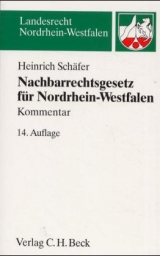 Nachbarrechtsgesetz für Nordrhein-Westfalen - Schäfer, Heinrich