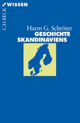 Geschichte Skandinaviens - Harm G. Schröter