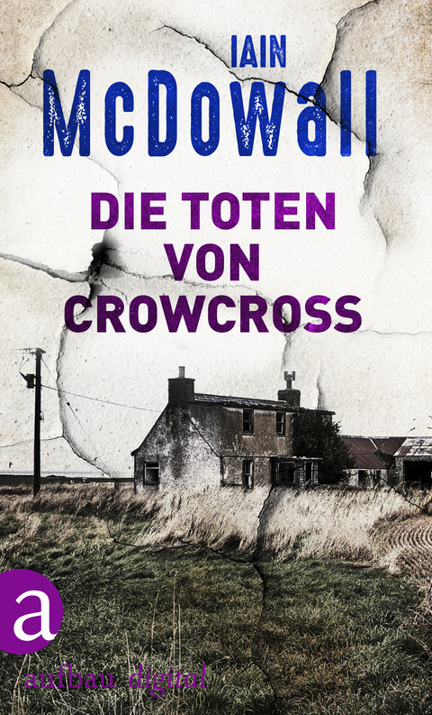 Die Toten von Crowcross - Iain McDowall