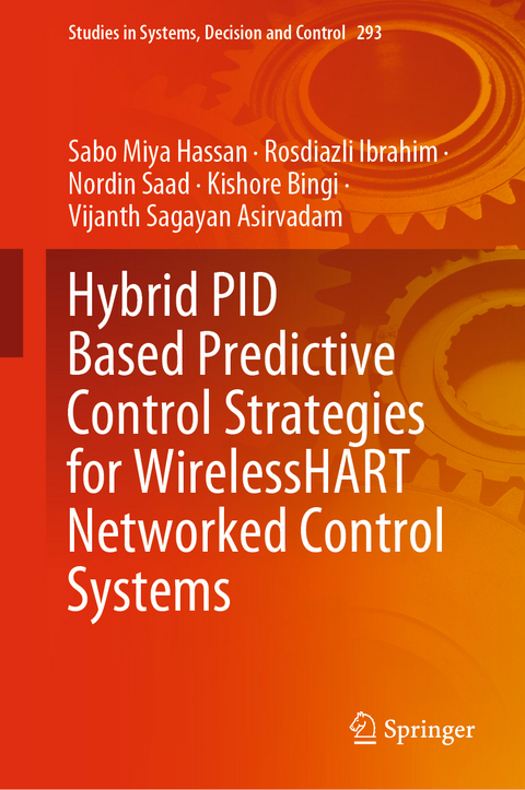 Hybrid PID Based Predictive Control Strategies for WirelessHART Networked Control Systems - Sabo Miya Hassan, Rosdiazli Ibrahim, Nordin Saad, Kishore Bingi, Vijanth Sagayan Asirvadam