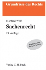 Sachenrecht - Wolf, Manfred