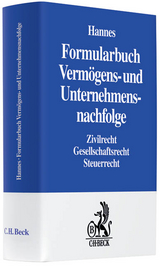 Formularbuch Vermögens- und Unternehmensnachfolge - 