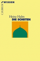Die Schiiten - Heinz Halm