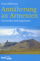 Annäherung an Armenien - Tessa Hofmann