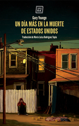 Un día más en la muerte de Estados Unidos -  Gary Younge