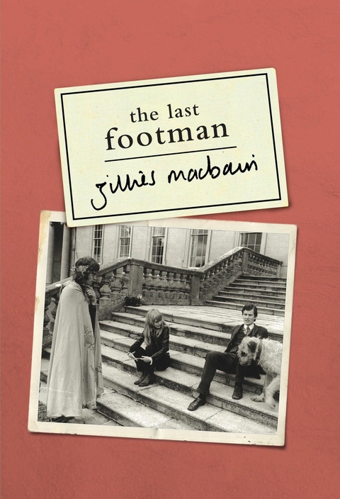 The Last Footman - Gillies Macbain