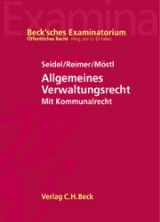 Allgemeines Verwaltungsrecht mit Kommunalrecht - Markus Möstl, Ekkehart Reimer, Achim Seidel
