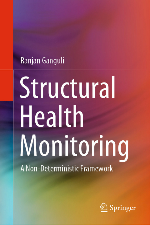 Structural Health Monitoring -  Ranjan Ganguli