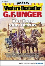 G. F. Unger Western-Bestseller 2466 - G. F. Unger
