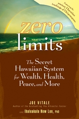 Zero Limits - Joe Vitale, Ihaleakala Hew Len